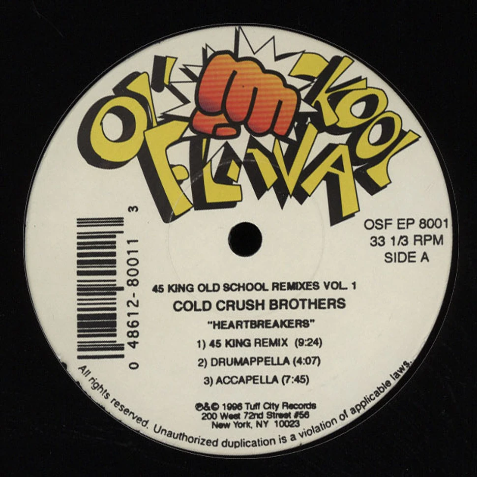 Cold Crush Brothers - 45 King Old School Remixes Vol. 1