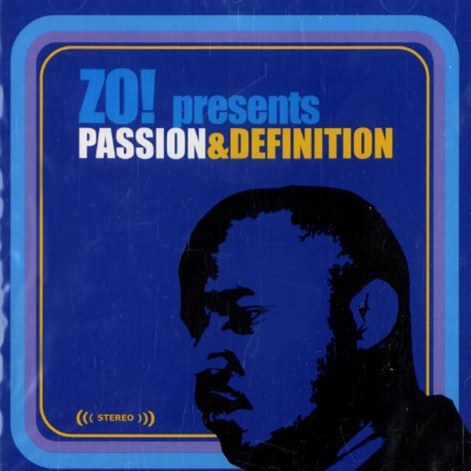 Zo! - Passion & definition
