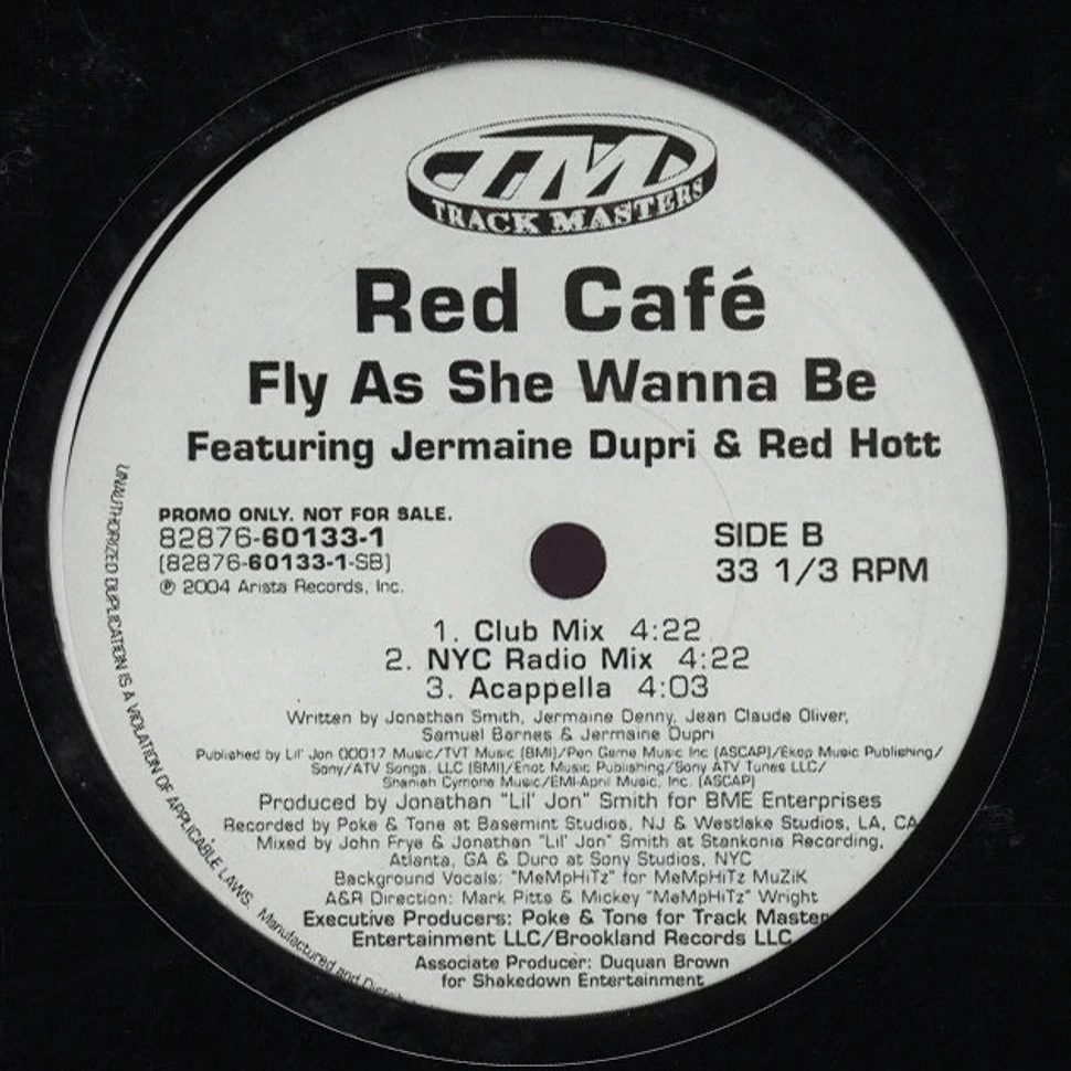 Red Cafe - Fly as she wanna be