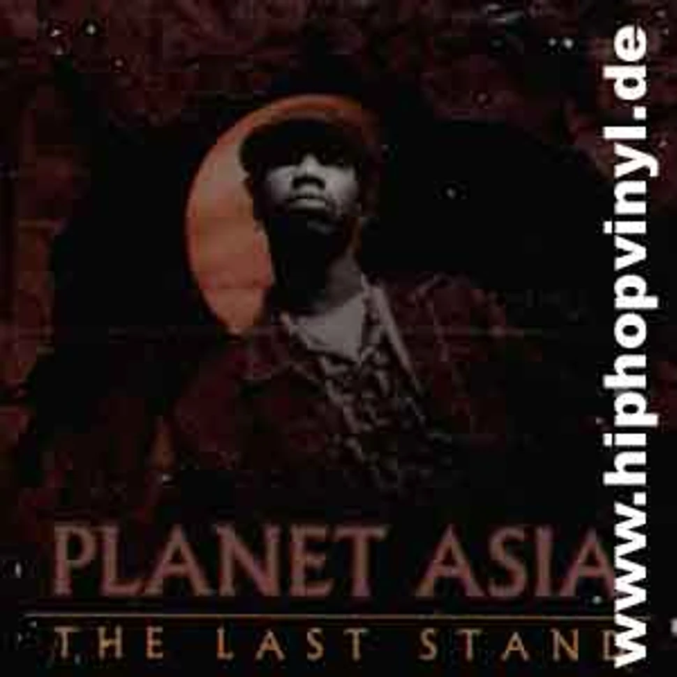 Planet Asia - The last stand