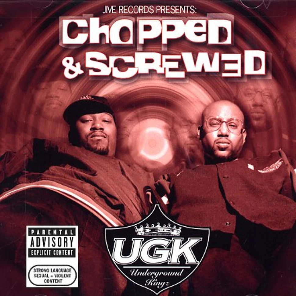 UGK - Chopped & Screwed
