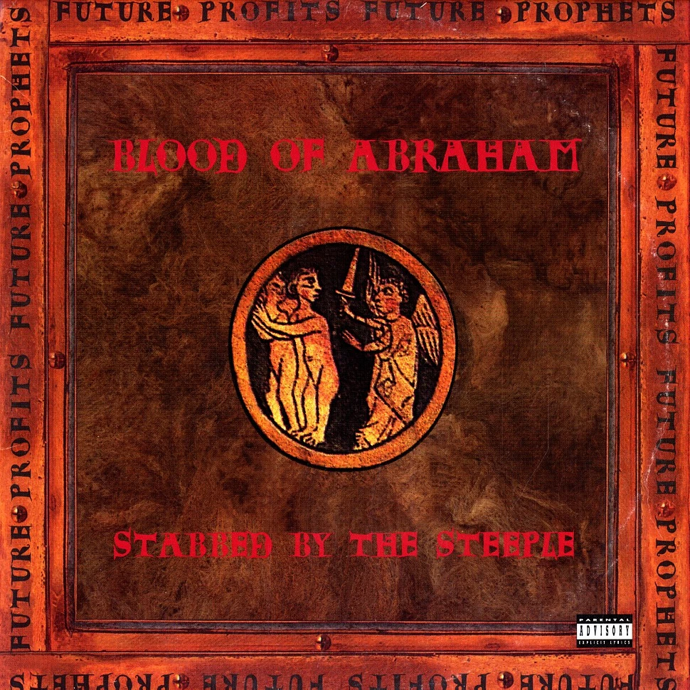 Blood Of Abraham - Stabbed By The Steeple