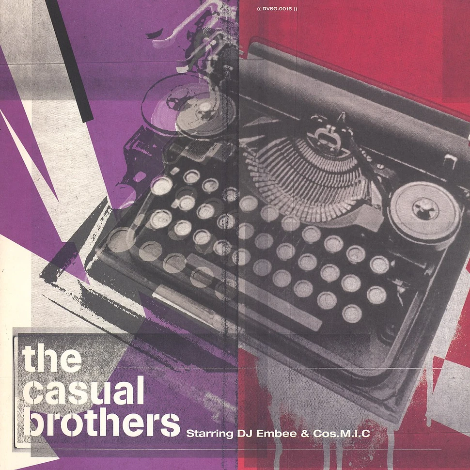 The Casual Brothers Starring DJ Embee & Cos.M.I.C - The Casual Brothers