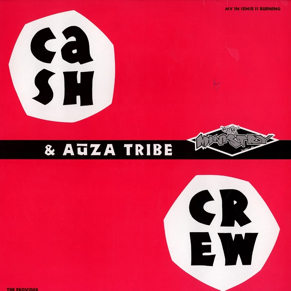 Cash Crew & Auza Tribe - My in sense is burning