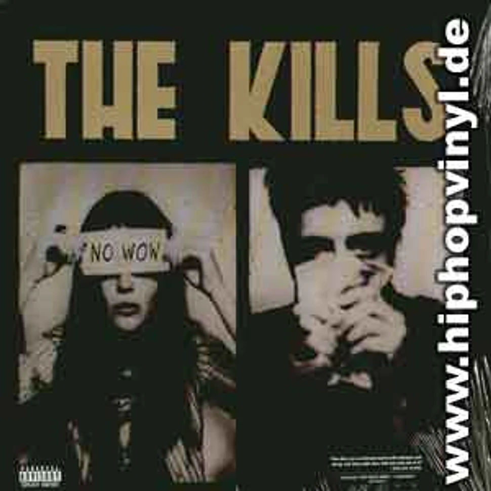 The Kills - No wow