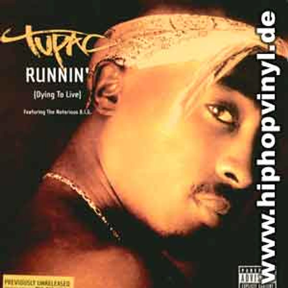 2Pac - Runnin (dying to live) feat. Notorious B.I.G.