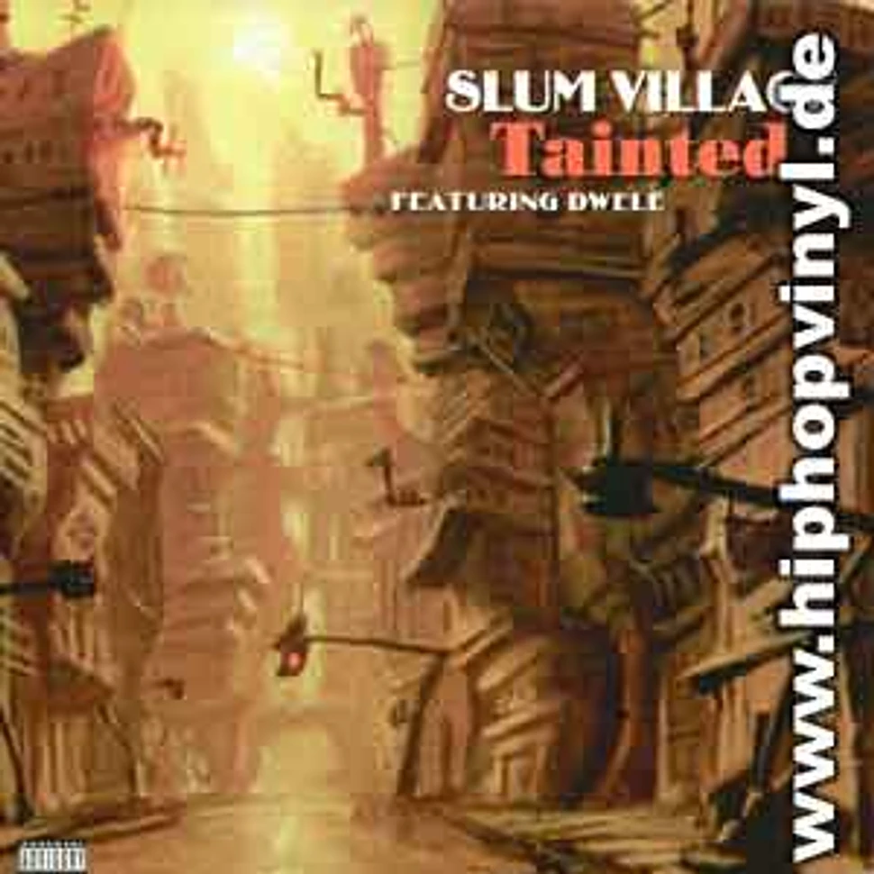 Slum Village - Tainted feat. Dwele