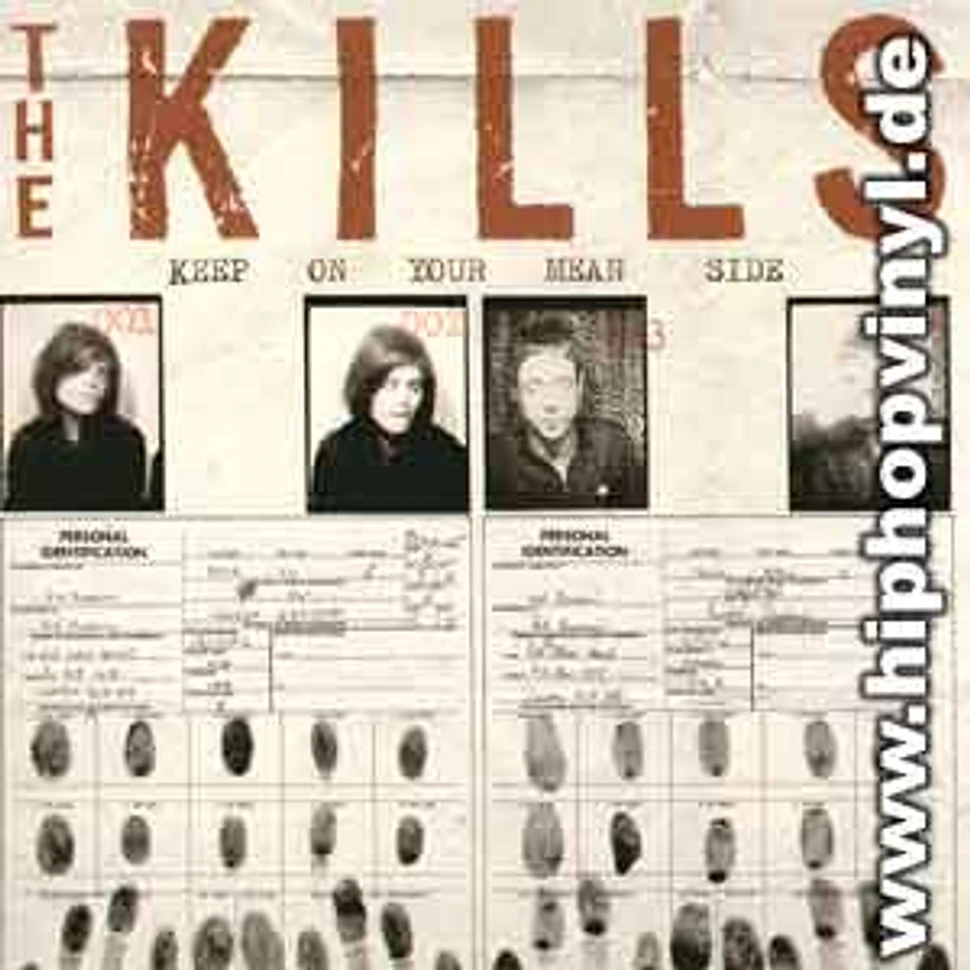 The Kills - Keep on your mean side