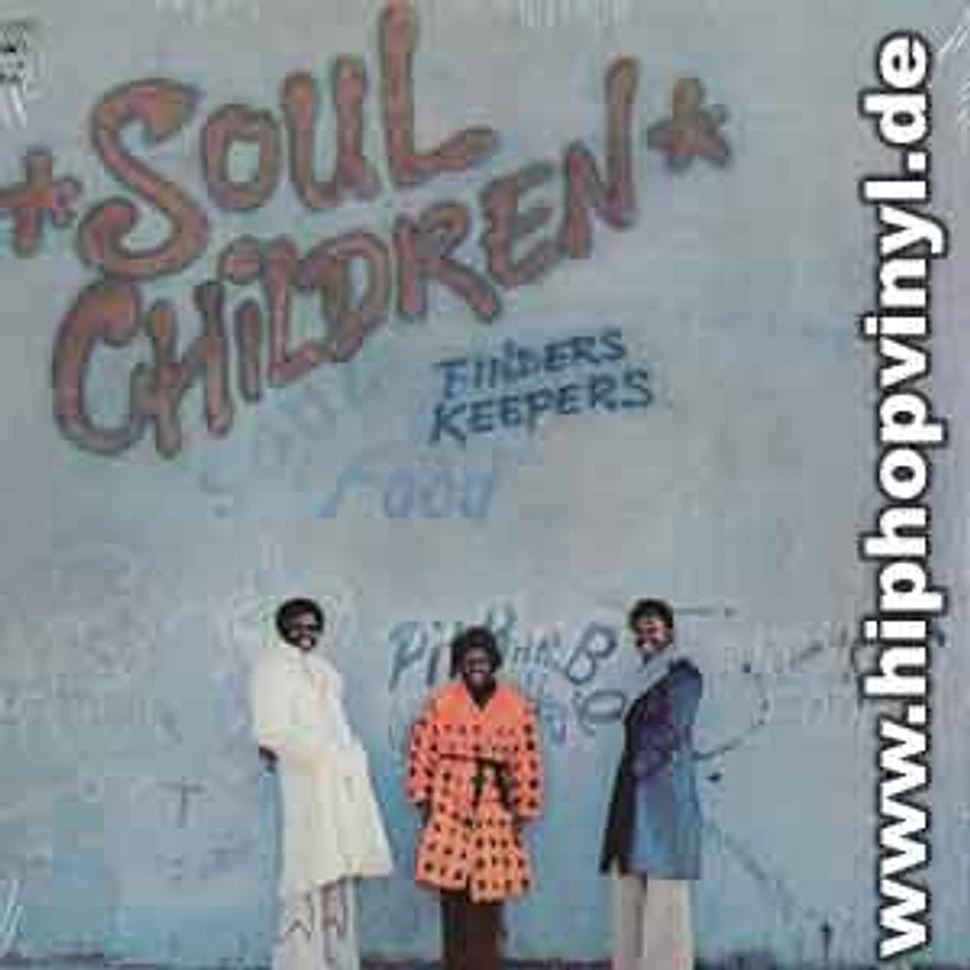 Soul Children - Finders keepers