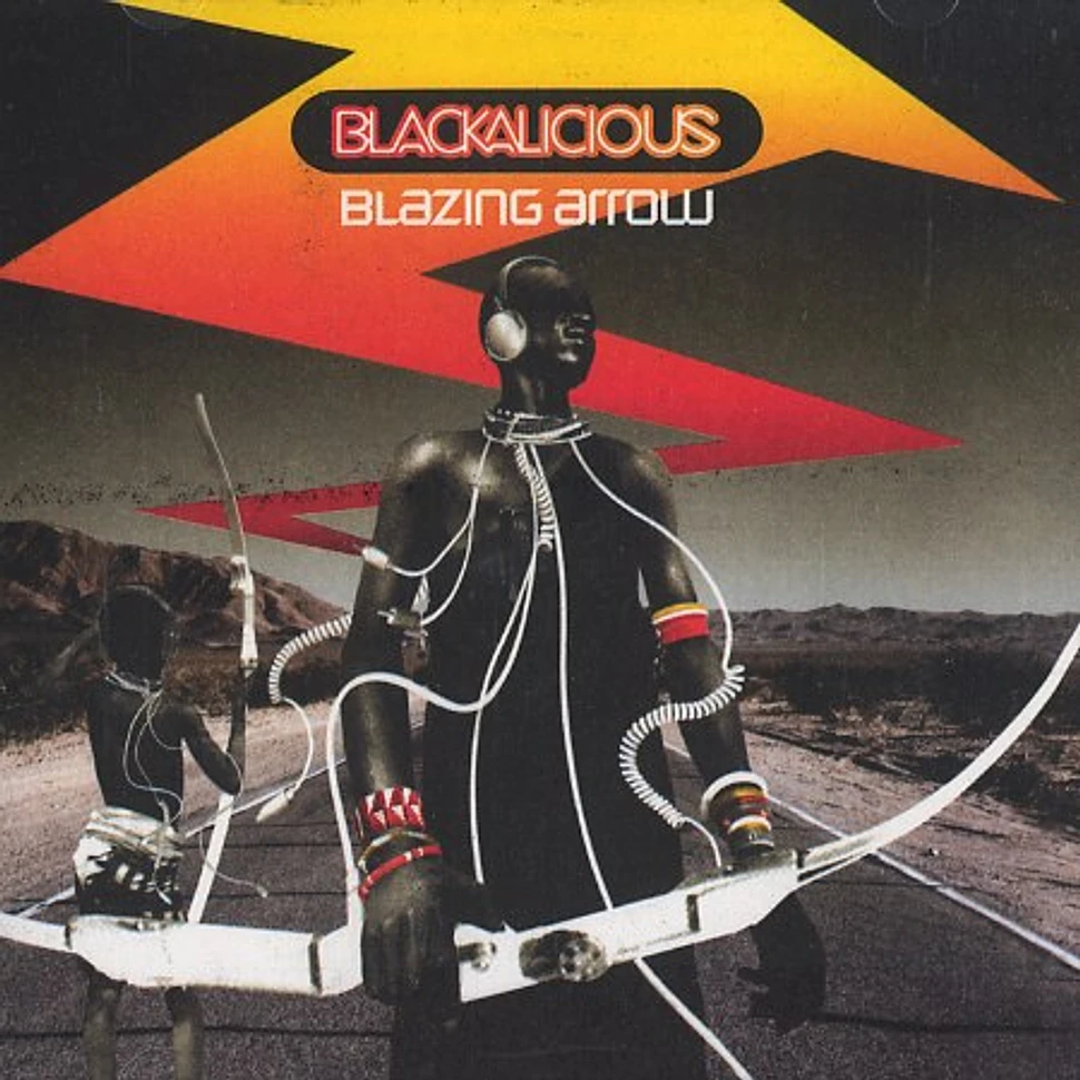 Blackalicious - Blazing arrow