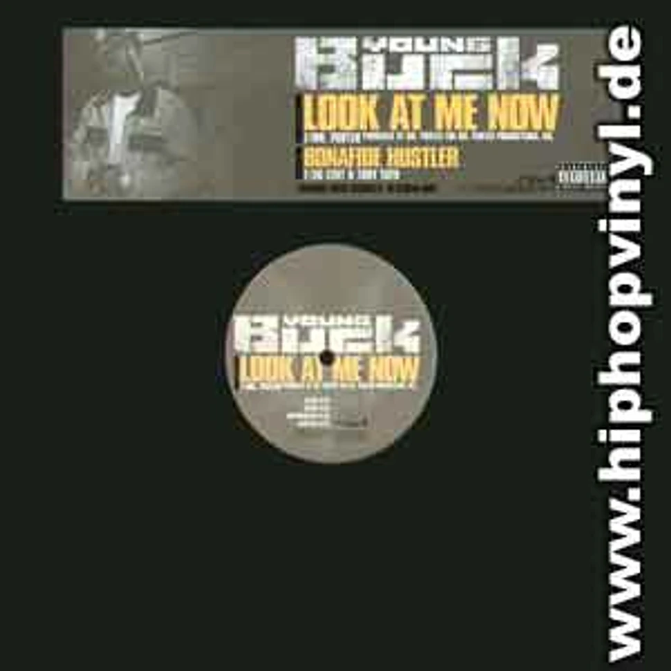 Young Buck - Look at me now