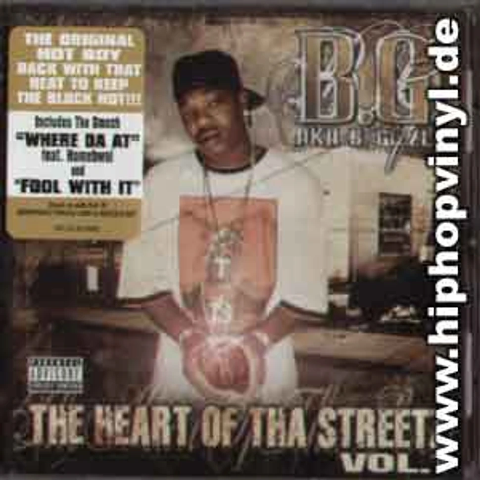B.G. - The heart of tha streetz vol.1