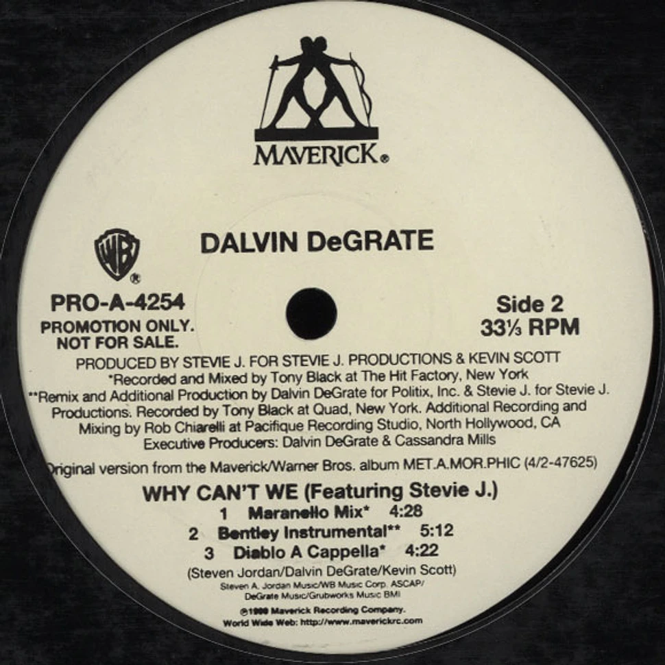 Dalvin Degrate - Why can't we feat. Stevie J