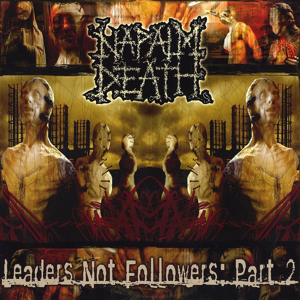 Napalm Death - Leaders not followers part 2