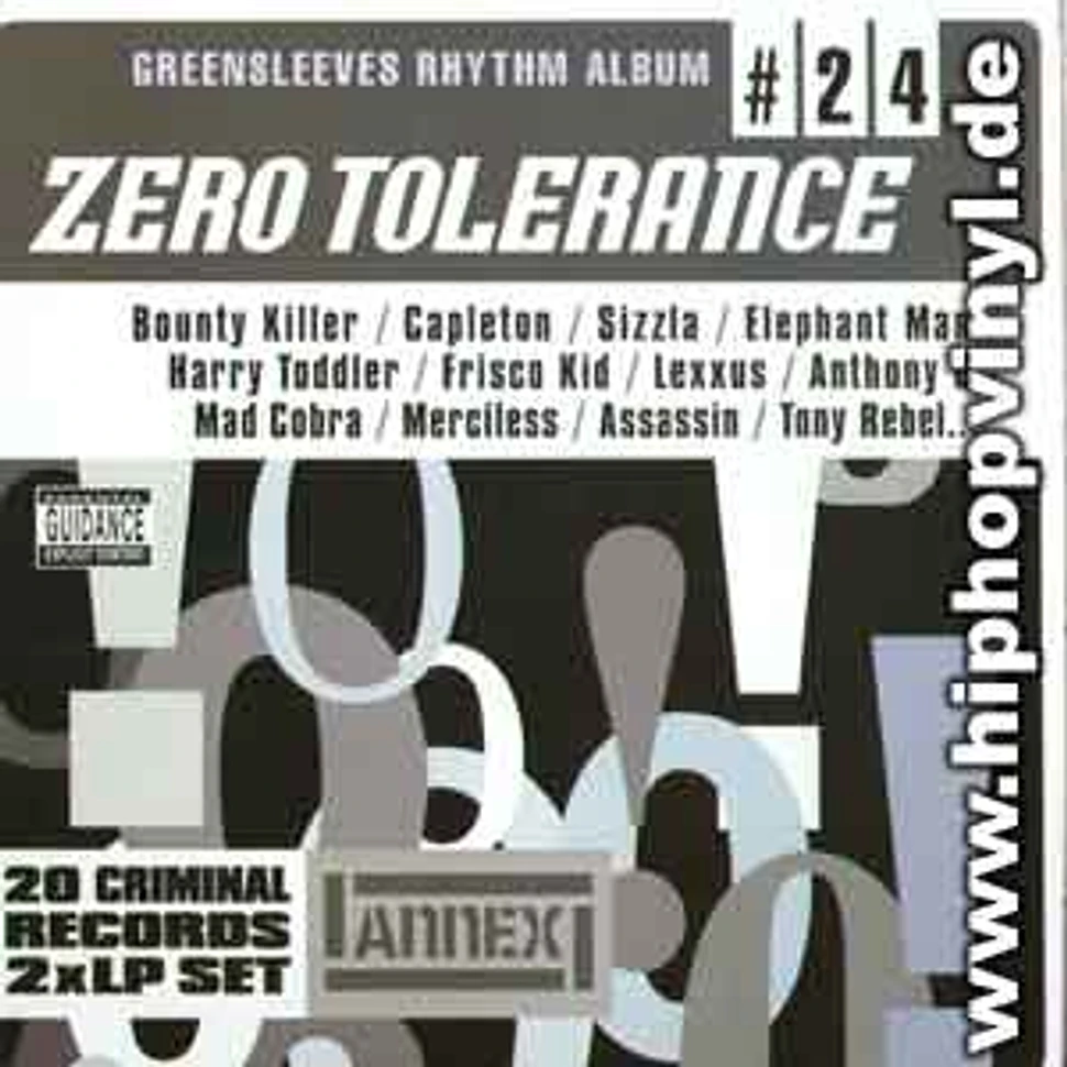Greensleeves Rhythm Album #24 - Zero tolerance