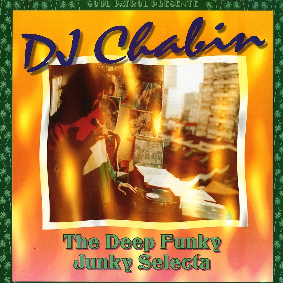 DJ Chabin - The deep funky junky selecta