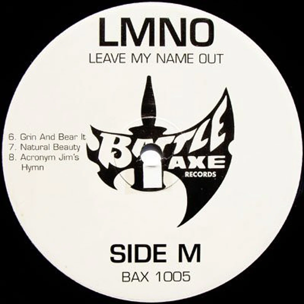 LMNO - Leave My Name Out