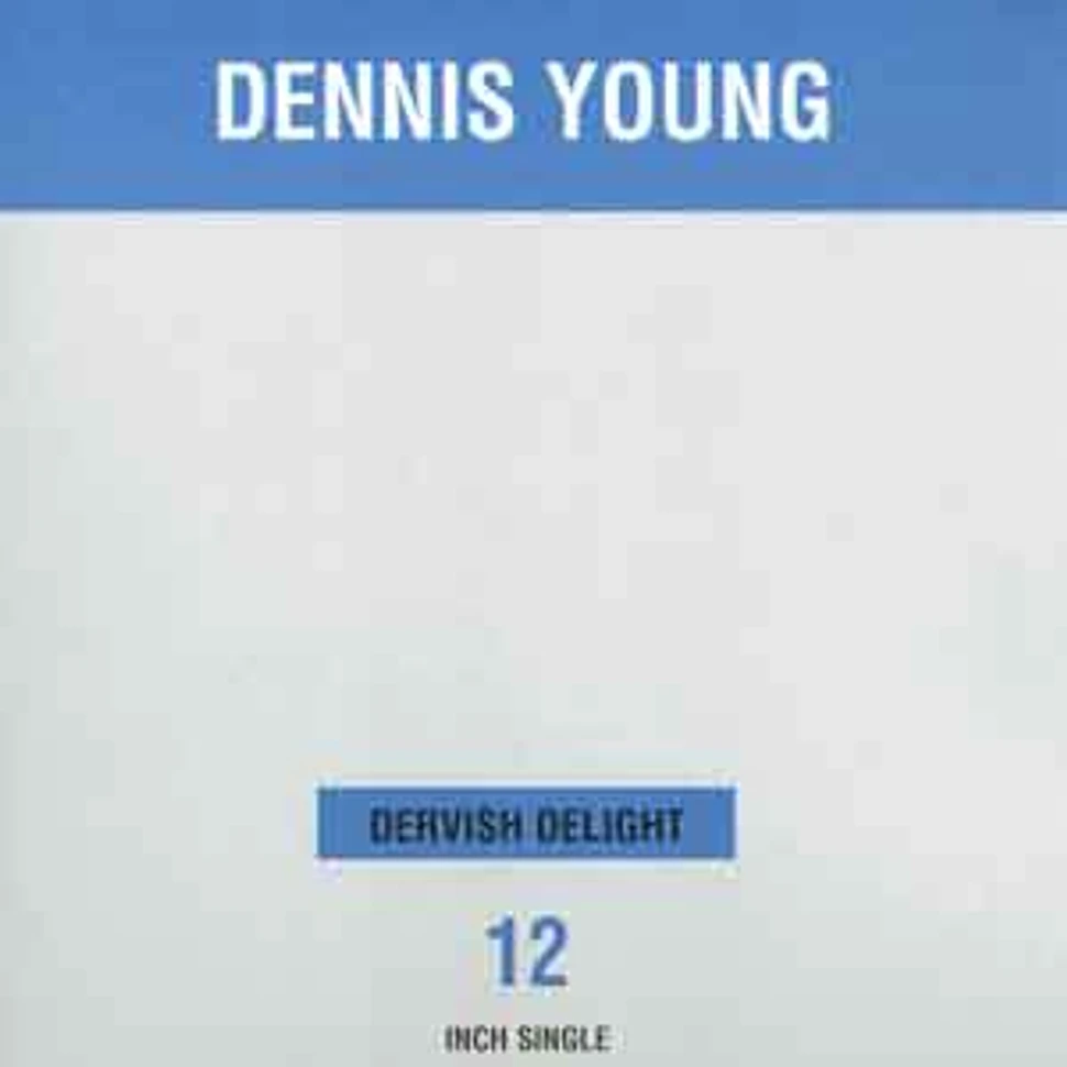 Dennis Young - Dervish delight