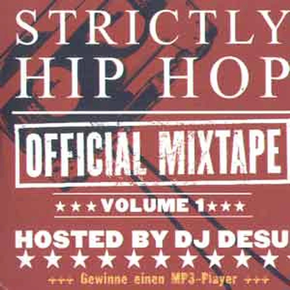 DJ Desue - Strictly hip hop - official mixtape volume 1