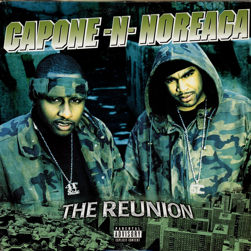 Capone -N- Noreaga - The Reunion