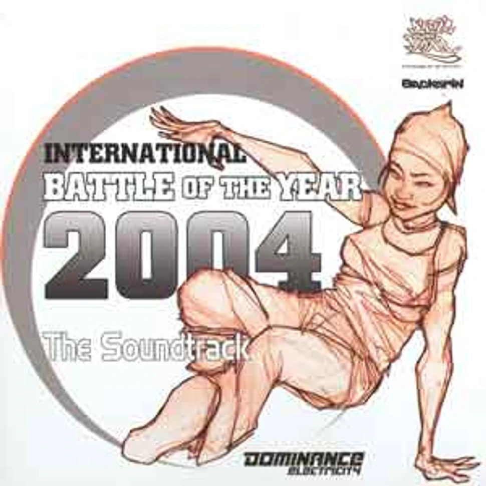 International Battle Of The Year - 2004 - the soundtrack