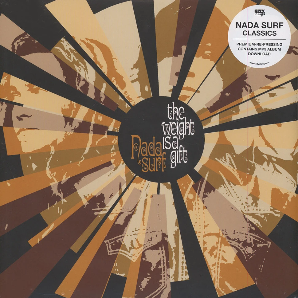 Nada Surf - The Weight Is A Gift