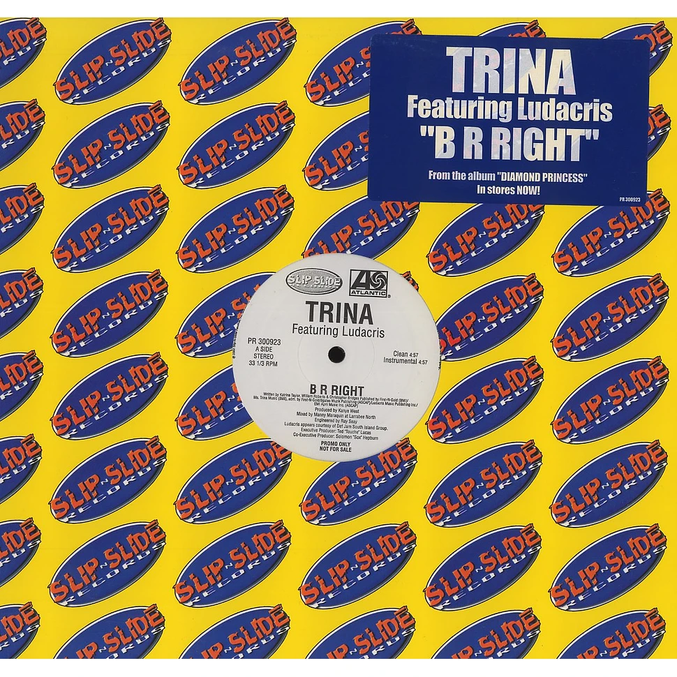 Trina - B r right