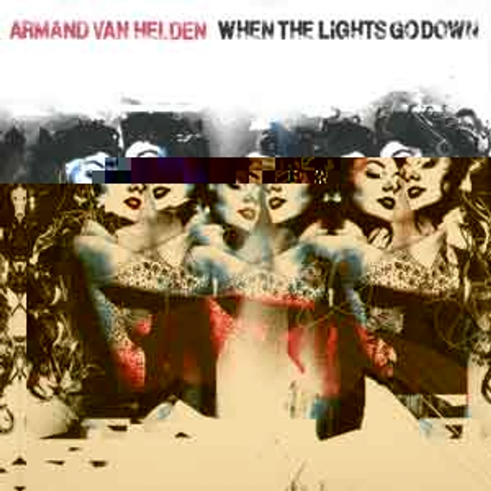 Armand Van Helden - When the lights go down