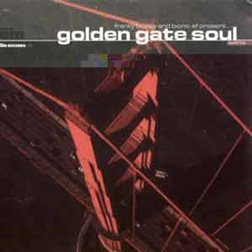 Franky Boissy & Bionic SF present - Golden gate soul EP