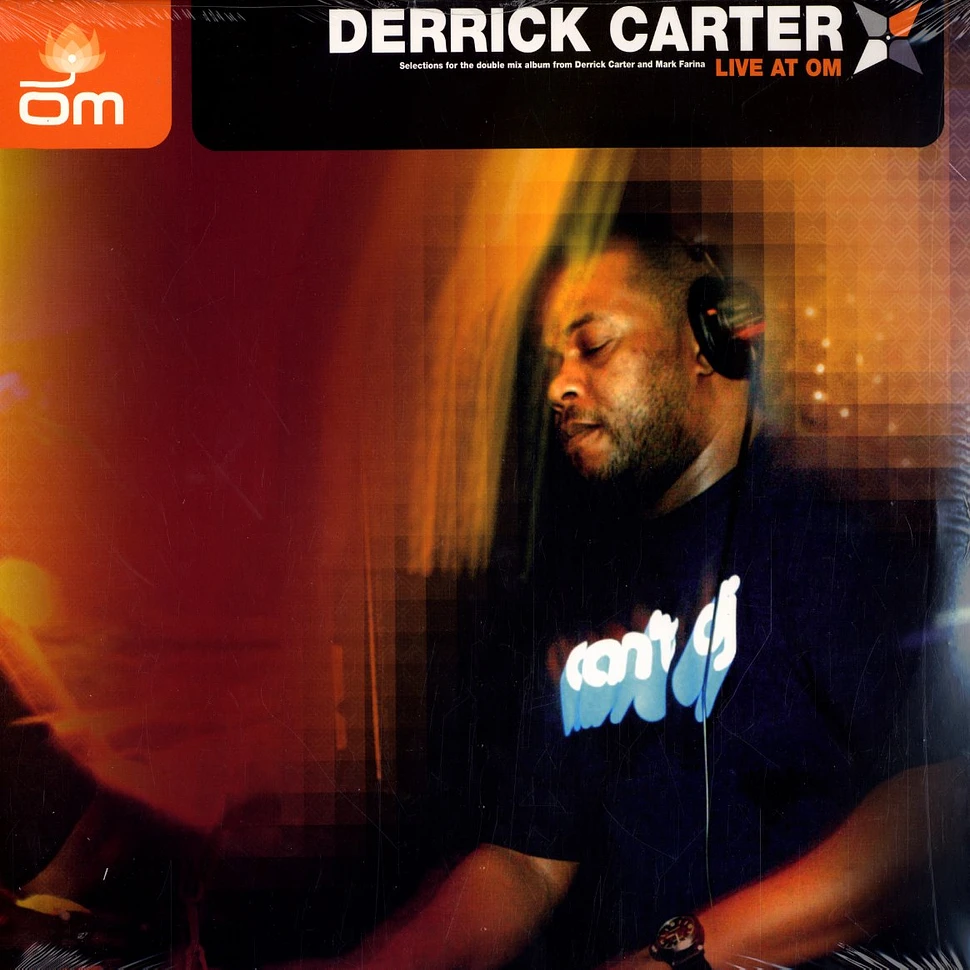 Derrick Carter - Live at om