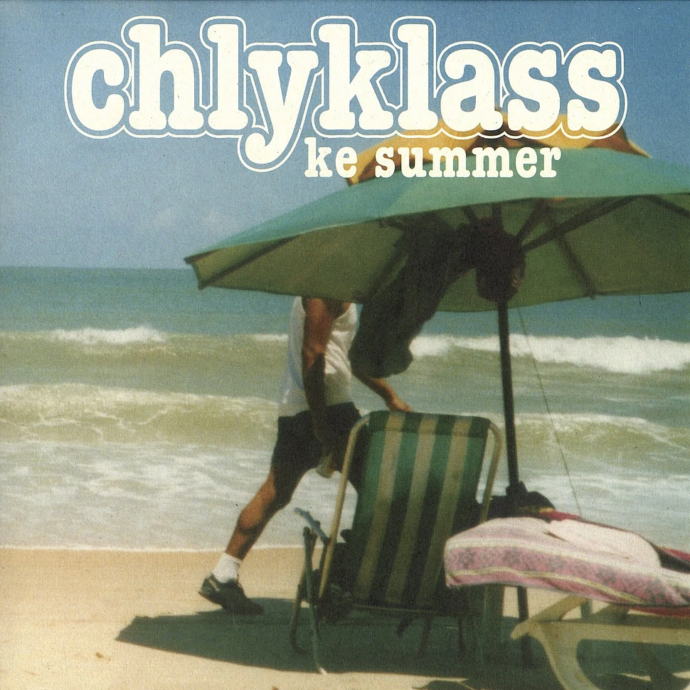 Chlyklass - Ke summer