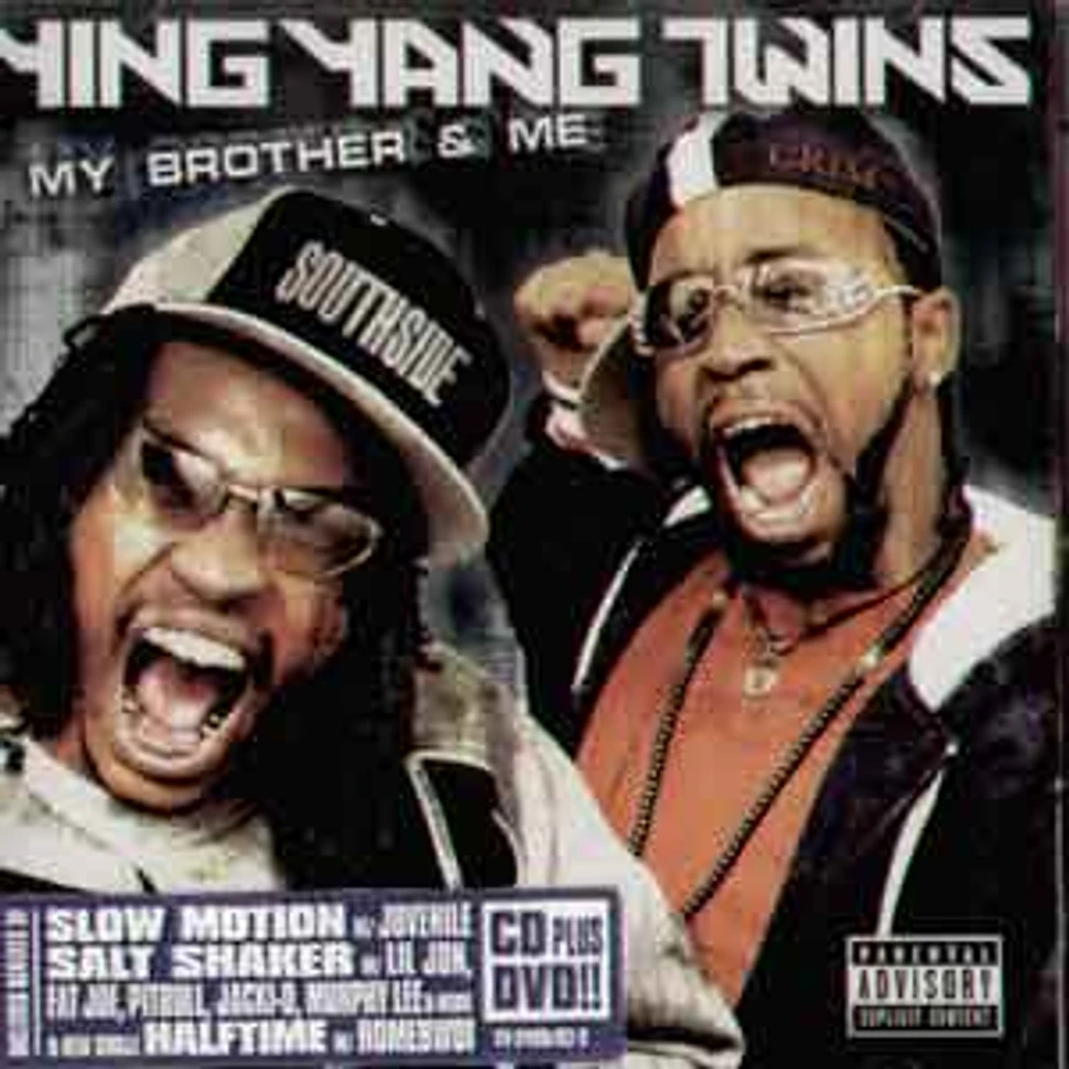 Ying Yang Twins - My brother and me
