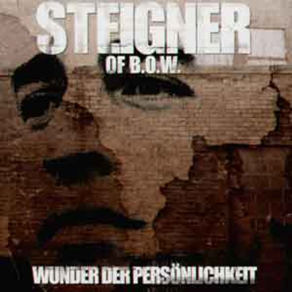 Steigner of B.O.W. - Wunder der persönlichkeit