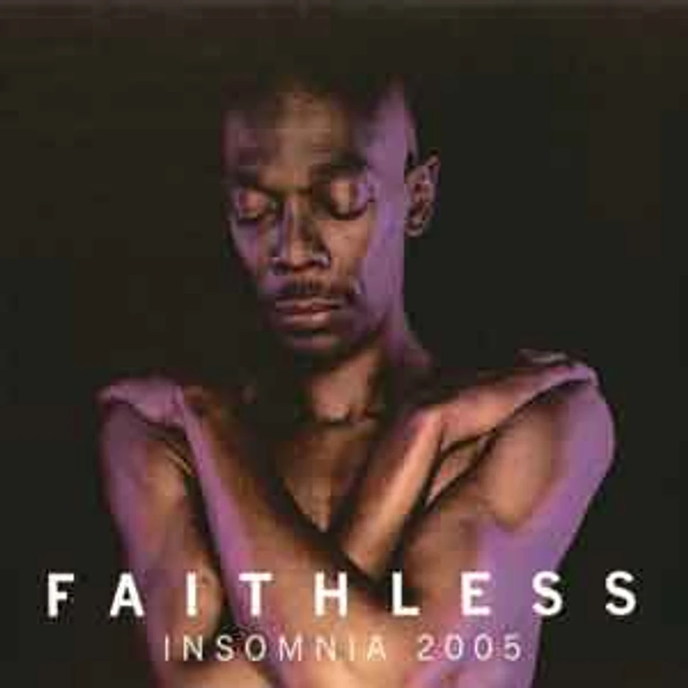 Faithless - Insomnia 2005