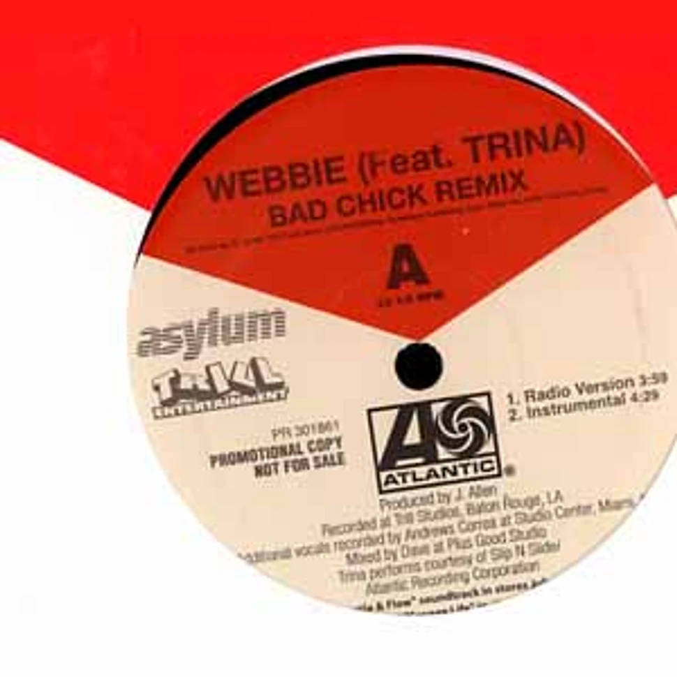 Webbie - Bad chick remix feat. Trina