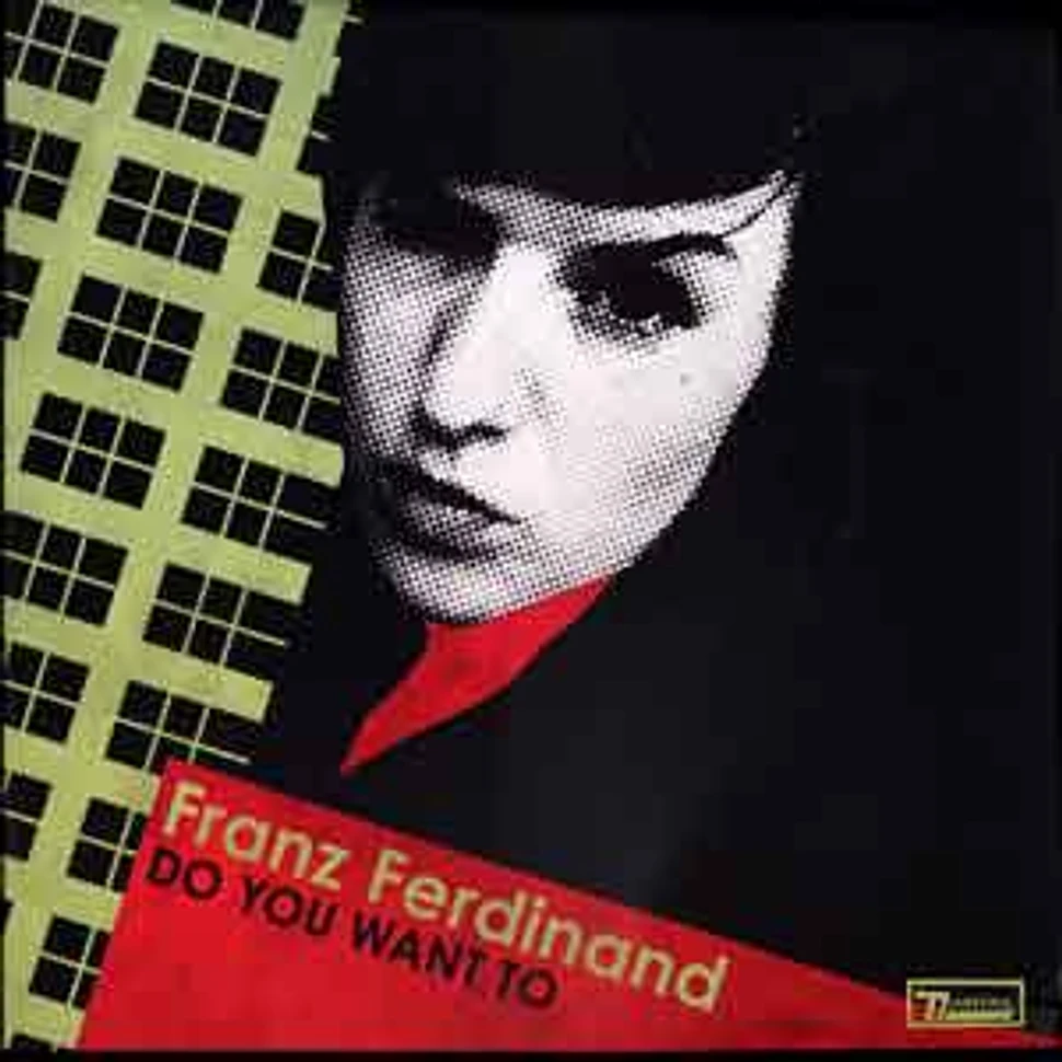 Franz Ferdinand - Do you want to