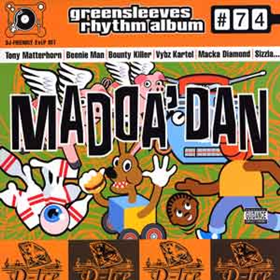 Greensleeves Rhythm Album #74 - Madda dan