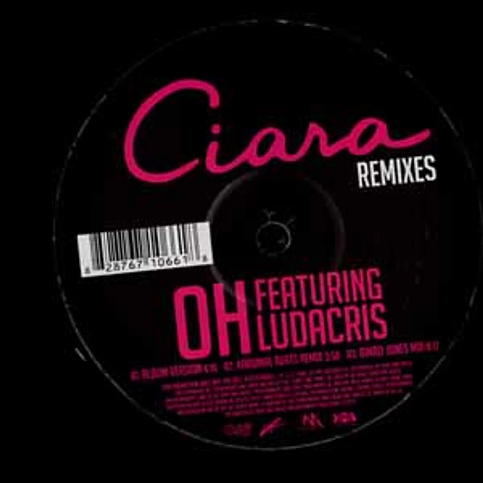 Ciara - Oh remixes feat. Ludacris