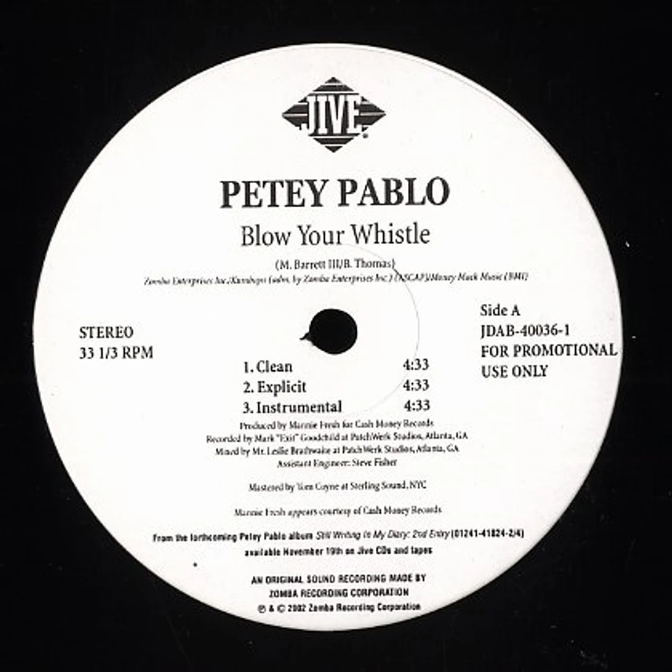 Petey Pablo - Blow your whistle