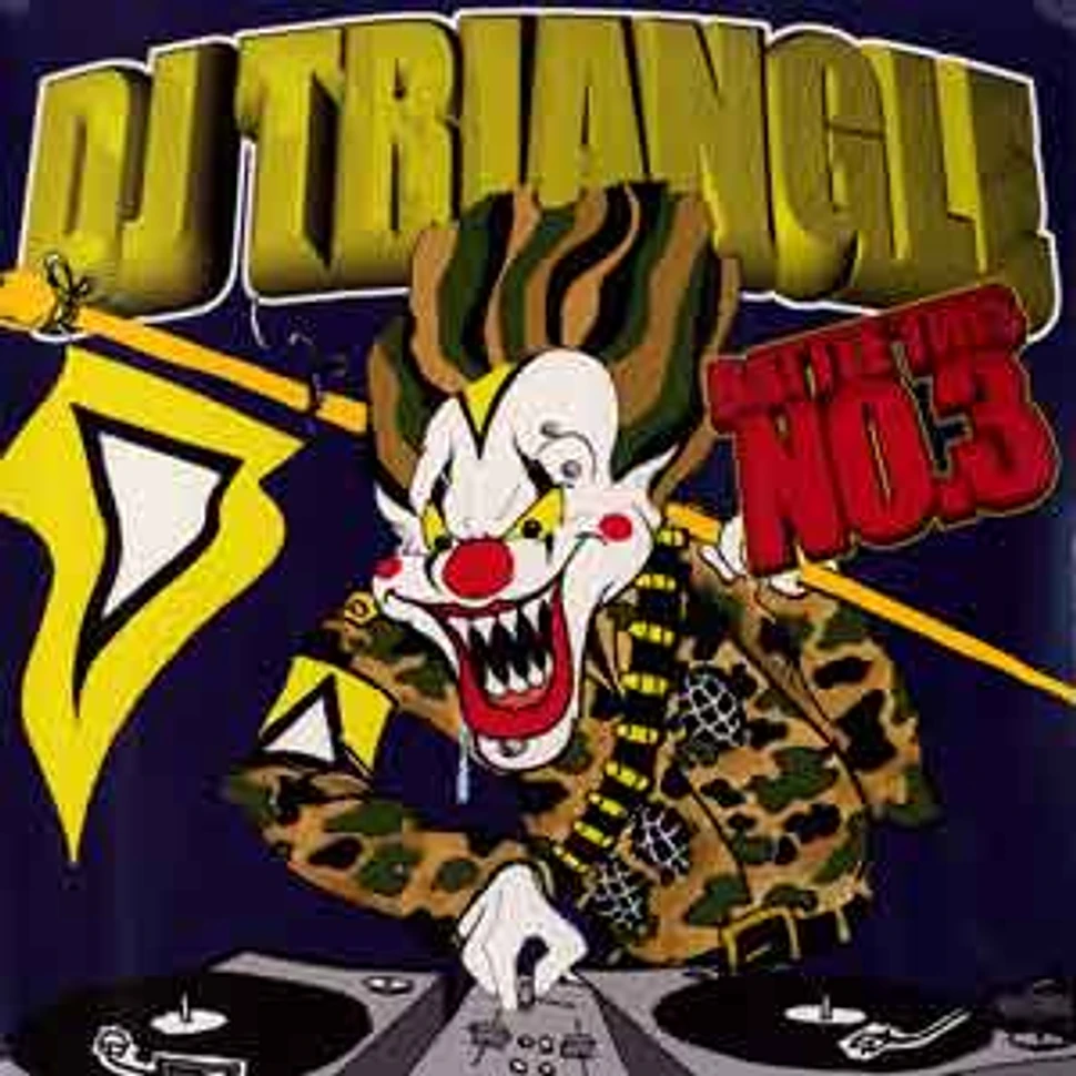 DJ Triangle - Battle this 3