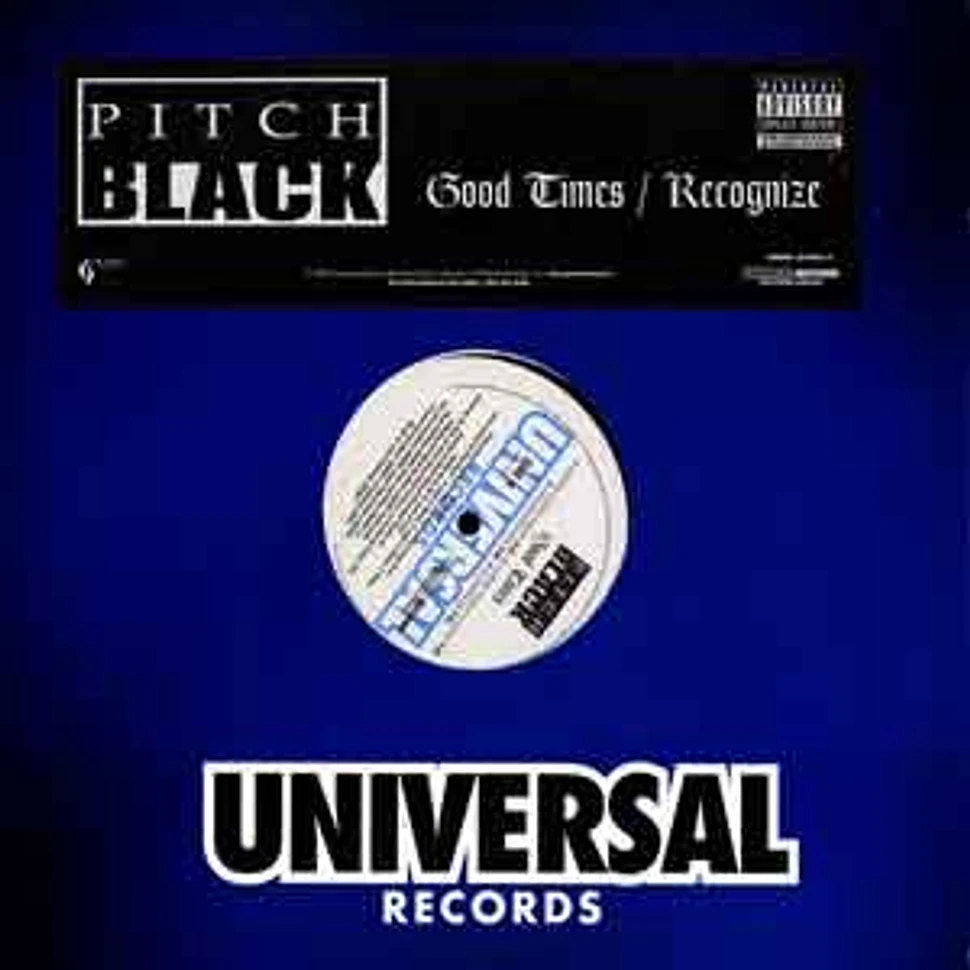 Pitch Black - Good times