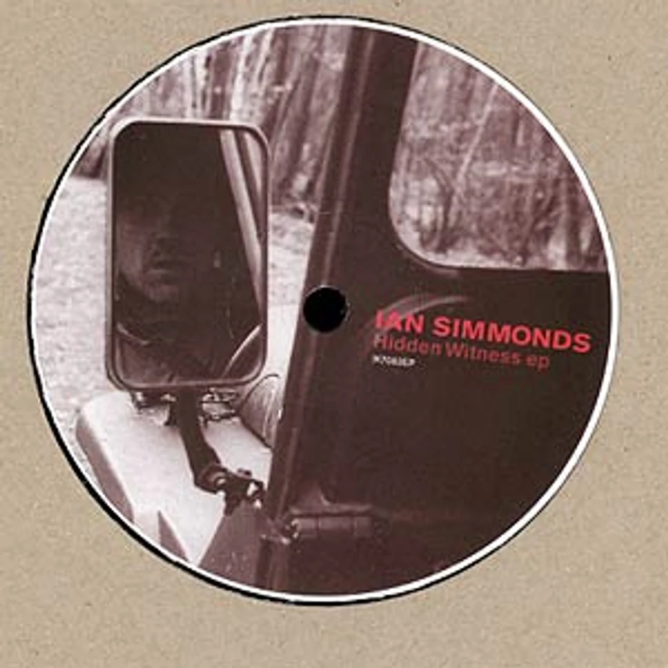 Ian Simmonds - Hidden witness EP