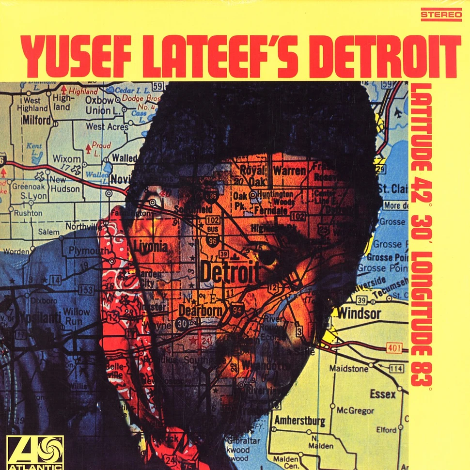 Yusef Lateef's Detroit - Latitude 42°30' - longitude 83°