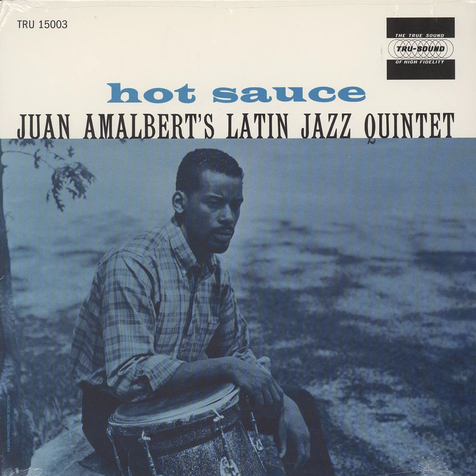 Juan Amalberts Latin Jazz Quintet - Hot Sauce