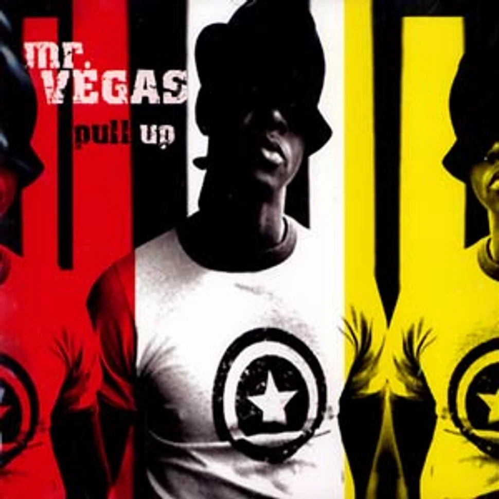 Mr.Vegas - Pull up