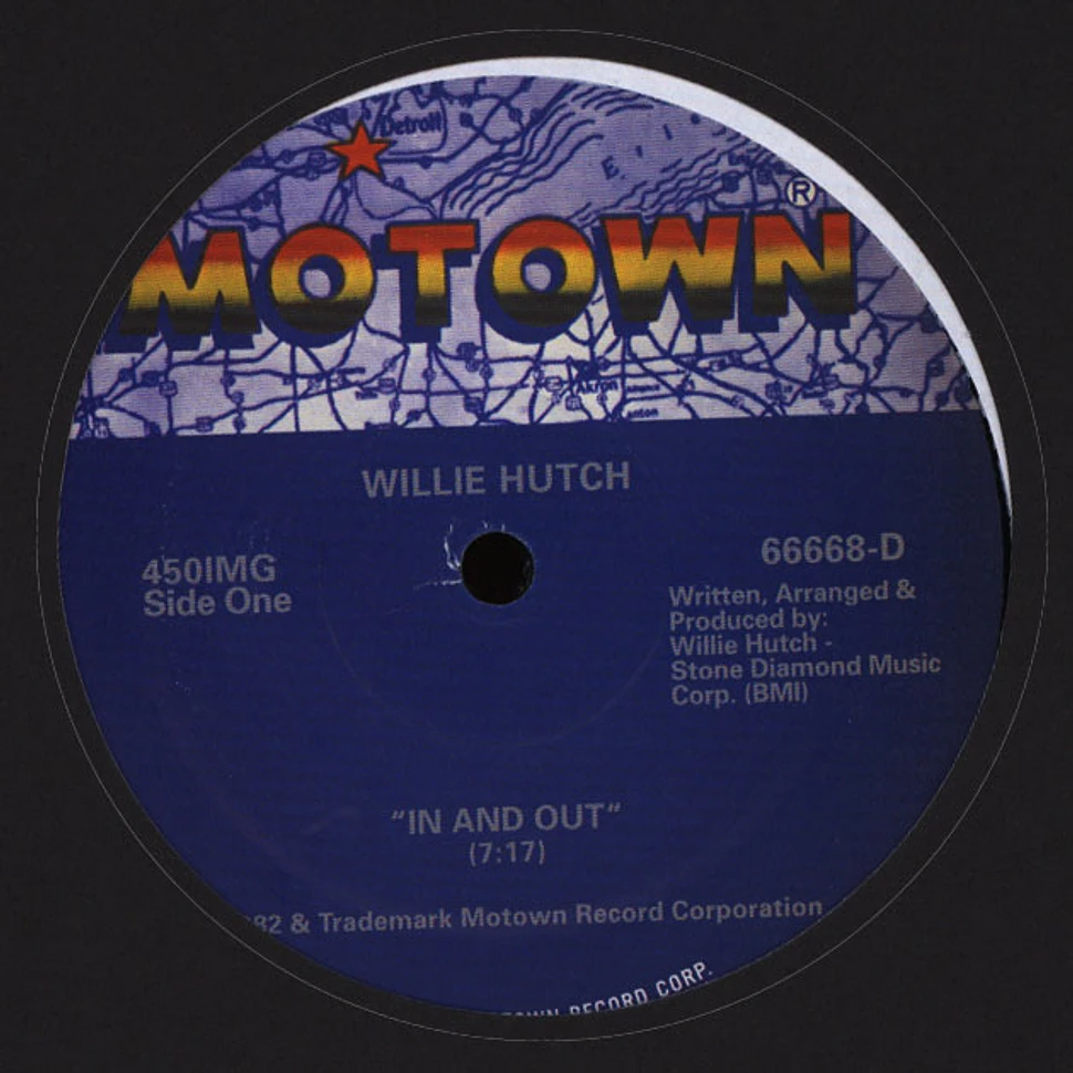 Willie Hutch - In And Out / Brother's Gonna Work It Out