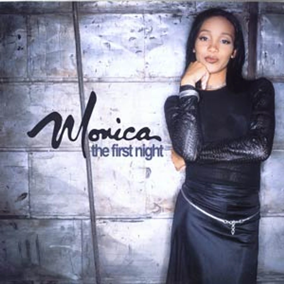 Monica - The first night