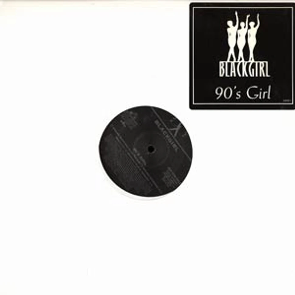 Blackgirl - 90's girl