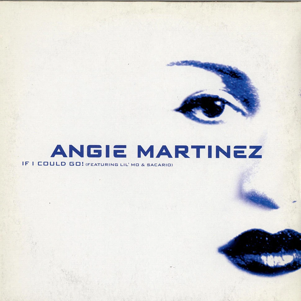 Angie Martinez Featuring Lil' Mo & Sacario - If I Could Go!