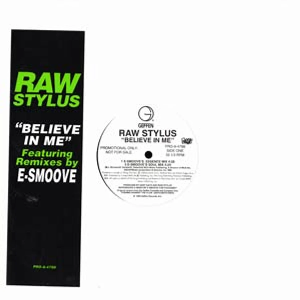 Raw Stylus - Believe in me